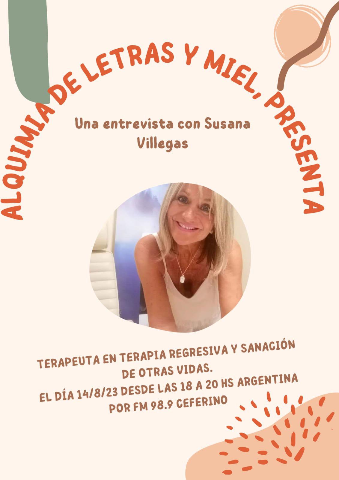 Noticia ALQUIMIA DE LETRAS Y MIEL PRESENTA: Entrevista con Susana Villegas 14 de agosto 2023